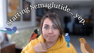 Being Transparent About Weightloss Meds || Here We Go! #semaglutide