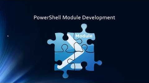 19 PowerShell Module Development