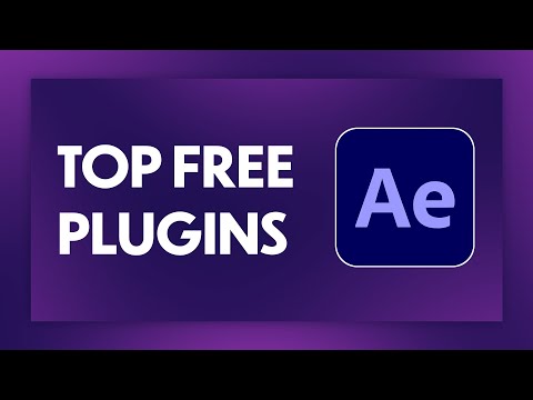 ESSENTIAL FREE PLUGINS for After Effects