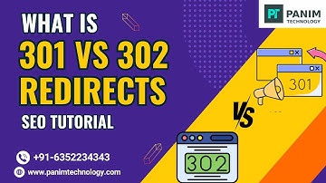 What is 301 vs 302 Redirects for SEO | SEO Tutorial