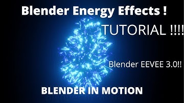 Blender Energy Effect Tutorial  || Blender 3.0 || Eevee
