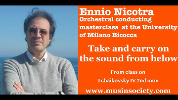 Orchestral conducting lesson with Ennio Nicotra.Class on Tchaikovsky IV student Lorenzo Passerini