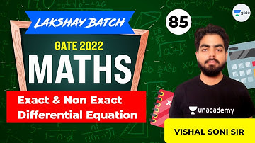 Exact & Non Exact Differential Equation | L:85 | #Mathematics | Lakshya Batch | #VishalSoni