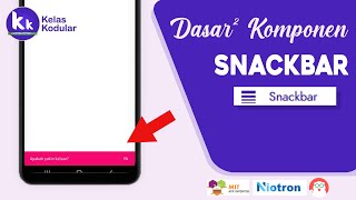 Snackbar - kodular | (MIT App Inventor,Appybuilder,Thunkable)