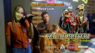 KALAH MATERI LAGU VIRAL | VERSI TANJIDOR SUMEDANG | COVER BY : AYU ARISKA