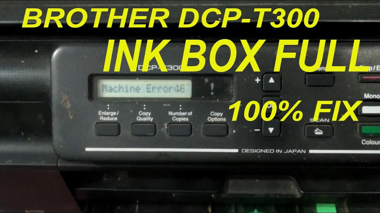 BROTHER DCP-T300 INK BOX FULL SOLUTION 
