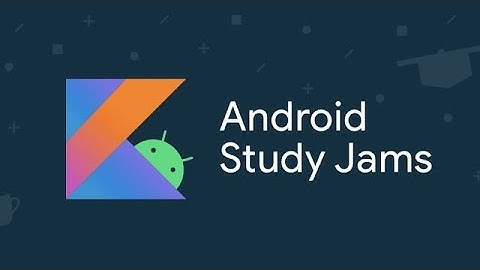 Android Study Jams 2021 | New To Programming | GDSC BVM