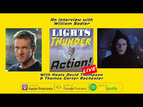 We Interview William Sadler | Lights, Thunder, Action! on HWWS WebTV