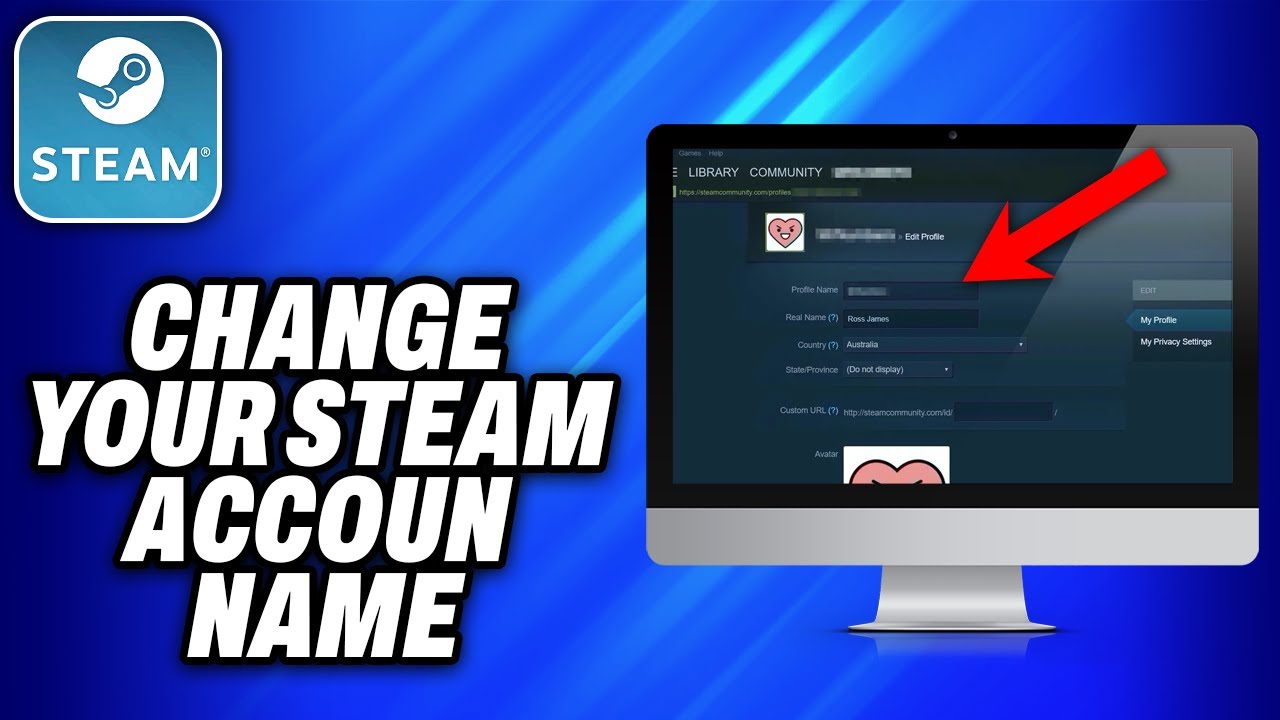 How To Change Your Steam Account Name (2025) - Easy Fix
