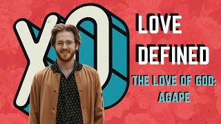 XO: God's Agape Love | Dustin Kershner | Timberlake Students ONLINE 5.19.24