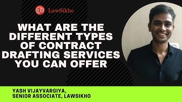 What are the different types of contract drafting services you can offer  | Yash Vijaywargiya