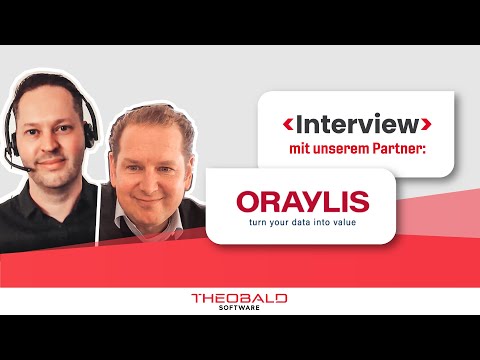 Theobald Software Partnerinterview mit ORAYLIS