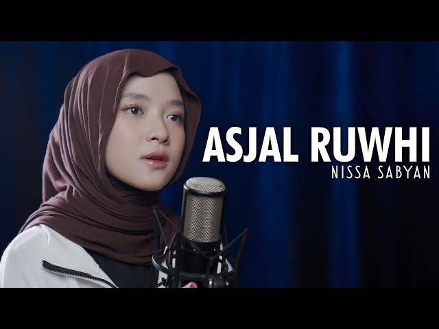 ASJAL RUWHI ( اسجل روحي ) - NISSA SABYAN class=