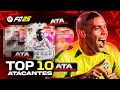 FC 25: TOP 10 MELHORES ATACANTES do JOGO 🎯 SÓ OS BUGADORES!!!