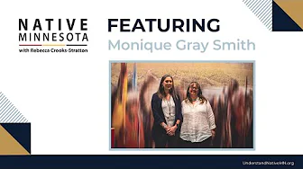 Native Minnesota Podcast: Indigenous resilience and literature with Monique Gray Smith