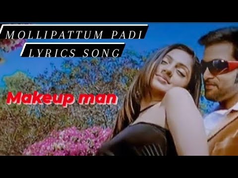 Moolipattum paadi lyrics song  makeup man  karthik  kalyani  vidyasagar  lyrics