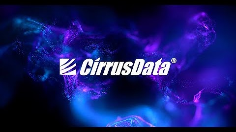 Cirrus Data: Supercharge your global enterprise