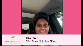 Slim Down Solution KAVITA lost 11 Inches by Blender Babes 158 views 2 years ago 6 minutes, 53 seconds