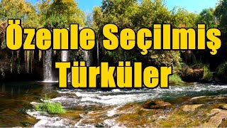 Hepsi Özenle Seçilen Türküler  [KESİNTİSİZ - HD] #türkü #türküler #türkhalkmüziği