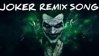 Best joker Song Dj Remix || lzmir maris joker Song | English gana remix by joker side gangstercity?