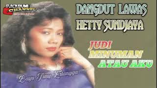 Judi Minuman Atau Aku - Hetty Sundjaya l Album Cintaku Seujung Kuku