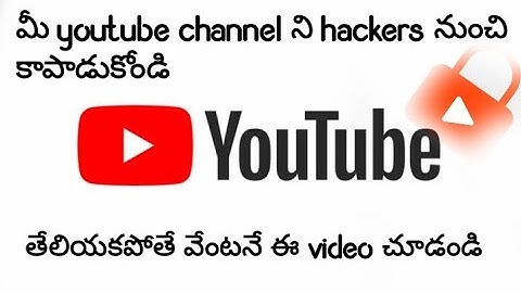 How To Secure YouTube Channel with Setup 2-Step Verification in Telugu | 2-step Verification telugu
