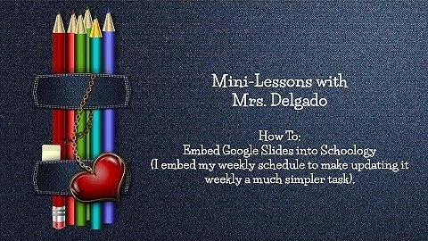 How to Embed a Google Slides Schedule into Schoology