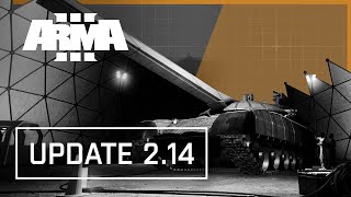 Arma 3 - Update 2.14 Trailer