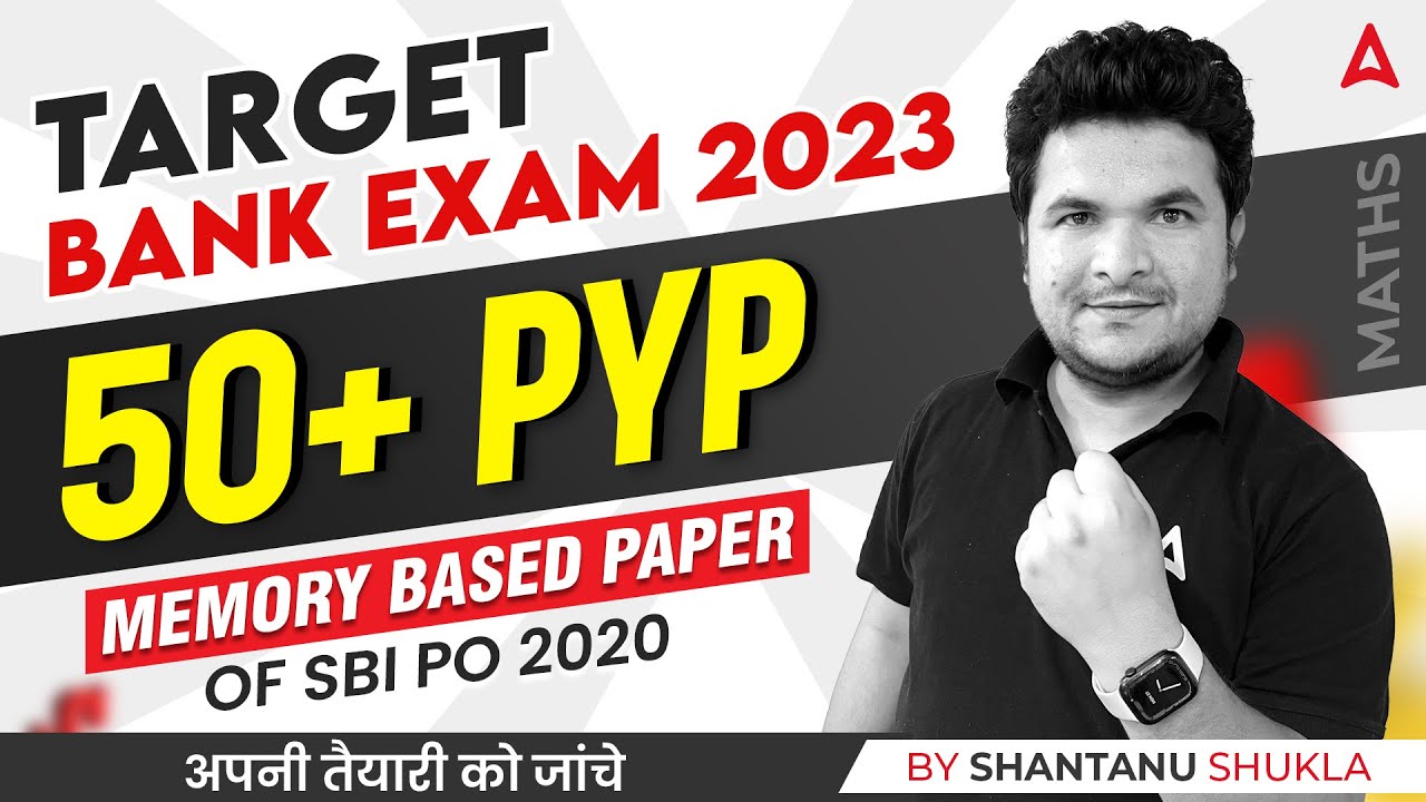 Target Bank Exam 2023  Memory Based Paper of SBI PO 2020  Maths By Shantanu Shukla