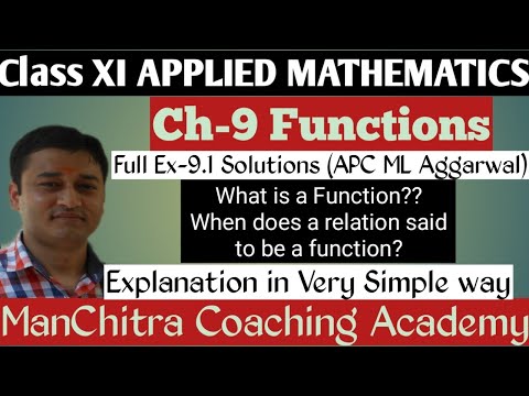 Ex-9.1 Full Exercise Solutions•Ch-9 Functions(APC ML AGGARWAL)•Class XI APPLIED MATHS•