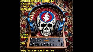 Grateful Dead ~ 10 Eyes Of The World ~ 02-20-1995 Live at The Delta Center in Salt Lake City, UT