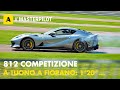Ferrari 812 Competizione | In pista "A CANNONE" a Fiorano con Raffaele De Simone