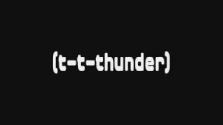 The Prodigy Thunder lyrics