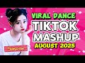 NEW Tiktok Mashup AUGUST 10 2025 VIRAL DANCE TODAY TIKTOK  🇵🇭