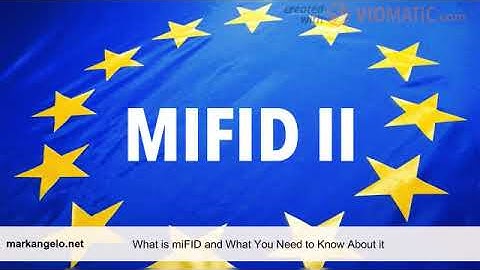 What is miFID and What You Need to Know About it