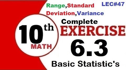10th Class Math Chapter 6 Exercise 6.3 Standard Deviation | Variance | online acedemy  Lec#47