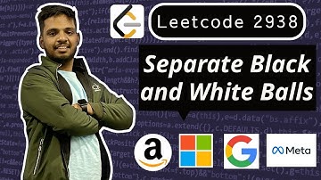 Separate Black and White Balls | Leetcode 2938 | Multiple Approaches