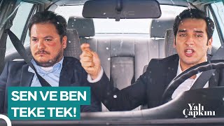 Yarım Kalan Hesabı Kapatacağız! | Yalı Çapkını