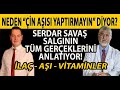 KORONAVİRÜS AŞISI ÖZEL ( DR. SERDAR SAVAŞ ) HANGİ AŞI KULLANILMALI? YAN ETKİLERİ | BAĞIŞIKLIK ETKİSİ