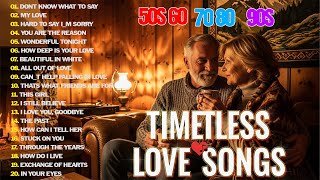 Timeless Love  Golden Oldies 60s 70s 80s 90s Greatest Romantic Hits unforgettable Love 