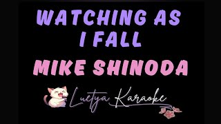 Watching As I Fall  Mike Shinoda karaoke
