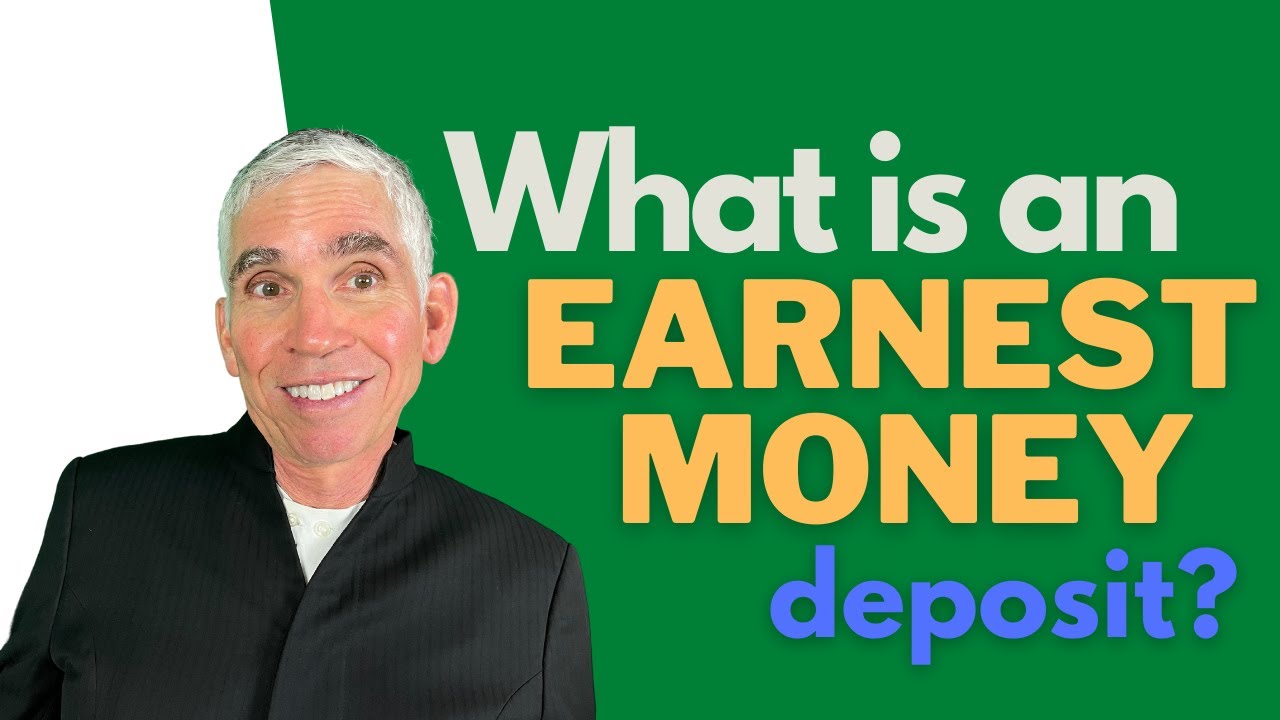 What is an Earnest Money Deposit, how much is it, and why do I need one