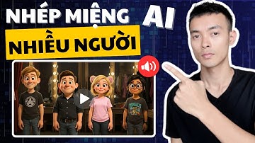 TUYỆT! AI FREE Này Nhép Miệng (Lipsync) CẢ ĐỘI HÌNH Trong Video