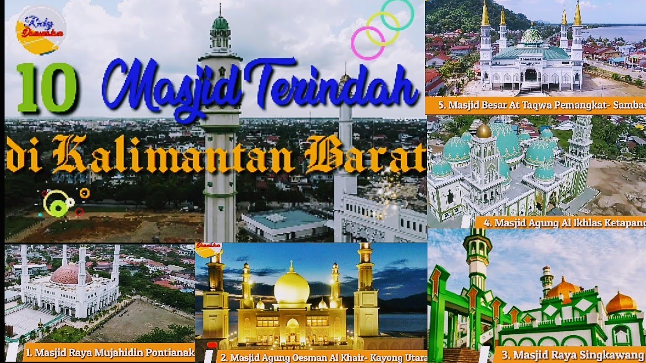 10 Masjid Terindah di Kalimantan Barat, Indonesia