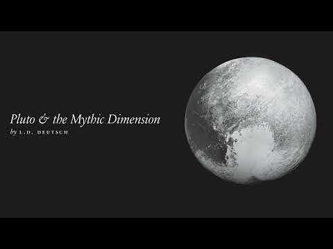Pluto & the Mythic Dimension (official audiobook)