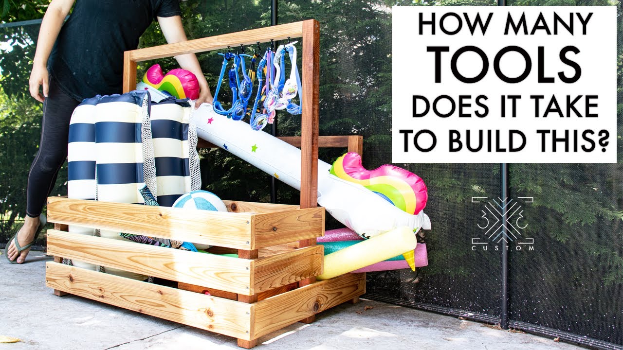 Building a Pool Toy Organizer - How many tools do you think it takes to build it?