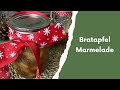 Bratapfel Marmelade - Baked Apple Jam