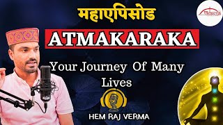 AtmakarkaThe King of Your Kundali/Stunning Analysis/Your soul journey/#astrology