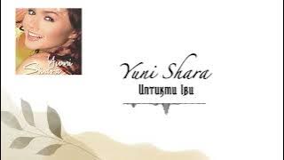 Yuni Shara - Untukmu Ibu