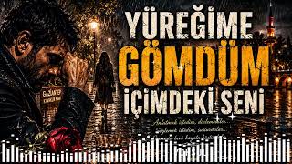 YÜREĞİME GÖMDÜM İÇİMDEKİ SENİ | Damar Arabesk | Kahreden Ayrılık Şarkısı